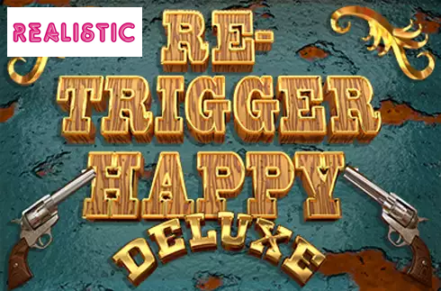 Re-Trigger Happy Deluxe